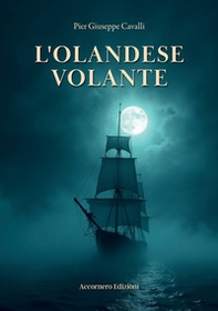 L'olandese volante - Librerie.coop