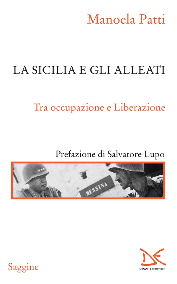 La Sicilia e gli alleati - Librerie.coop La Sicilia e gli alleati - Librerie.coop