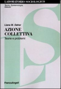 Azione collettiva. Teorie e problemi - Librerie.coop