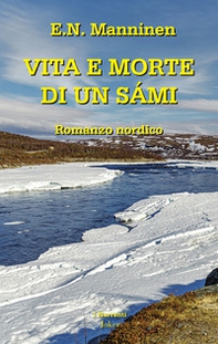 Vita e morte di un Sámi - Librerie.coop