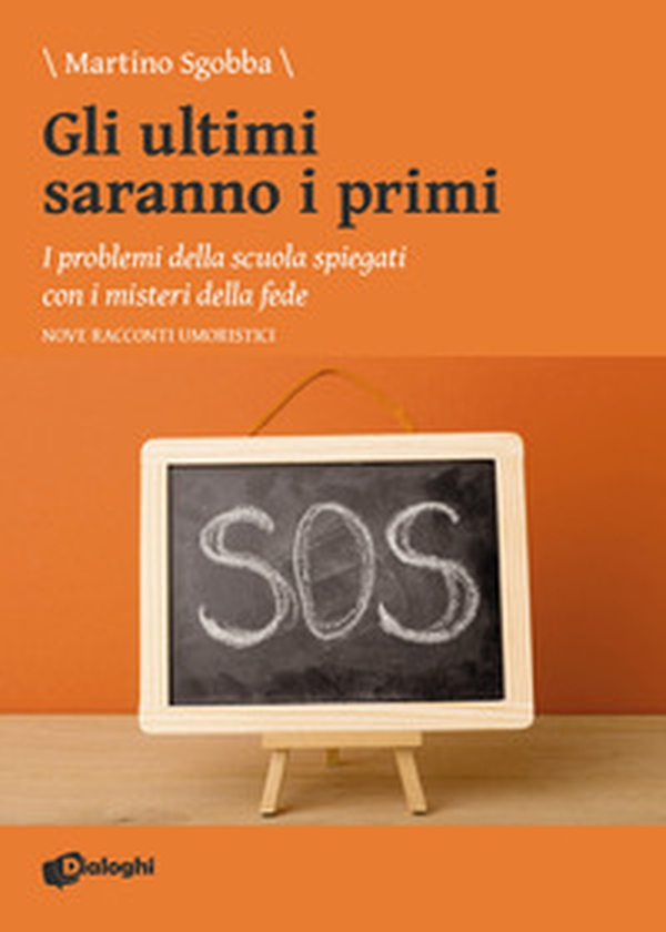 Gli ultimi saranno i primi - Librerie.coop Gli ultimi saranno i primi - Librerie.coop