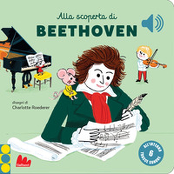 Alla scoperta di Beethoven. Classici sonori - Librerie.coop Alla scoperta di Beethoven. Classici sonori - Librerie.coop