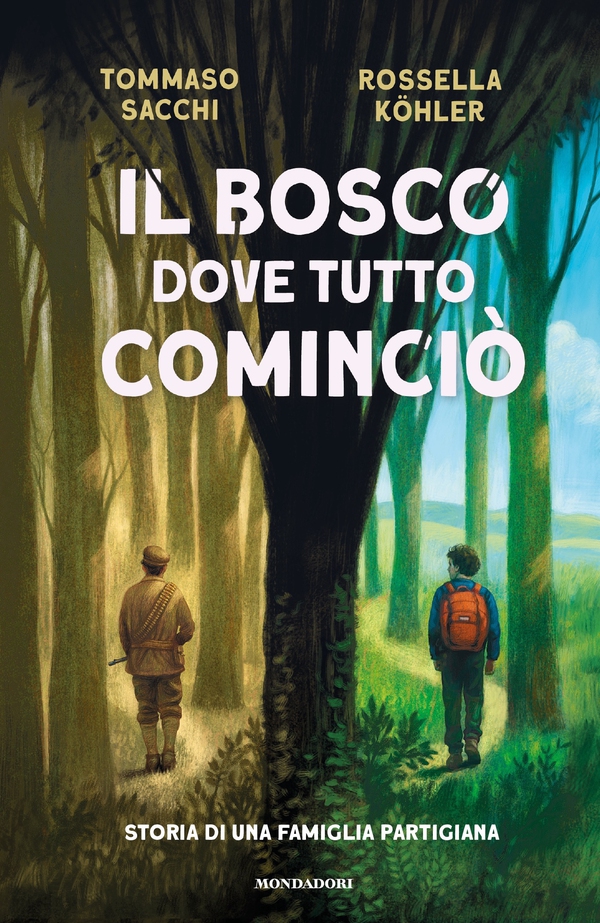 Il bosco dove tutto cominciò. Storia di una famiglia partigiana - Librerie.coop Il bosco dove tutto cominciò. Storia di una famiglia partigiana - Librerie.coop