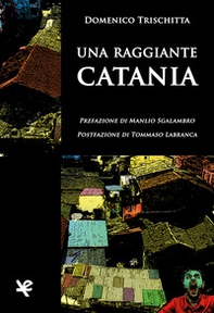Una raggiante Catania - Librerie.coop