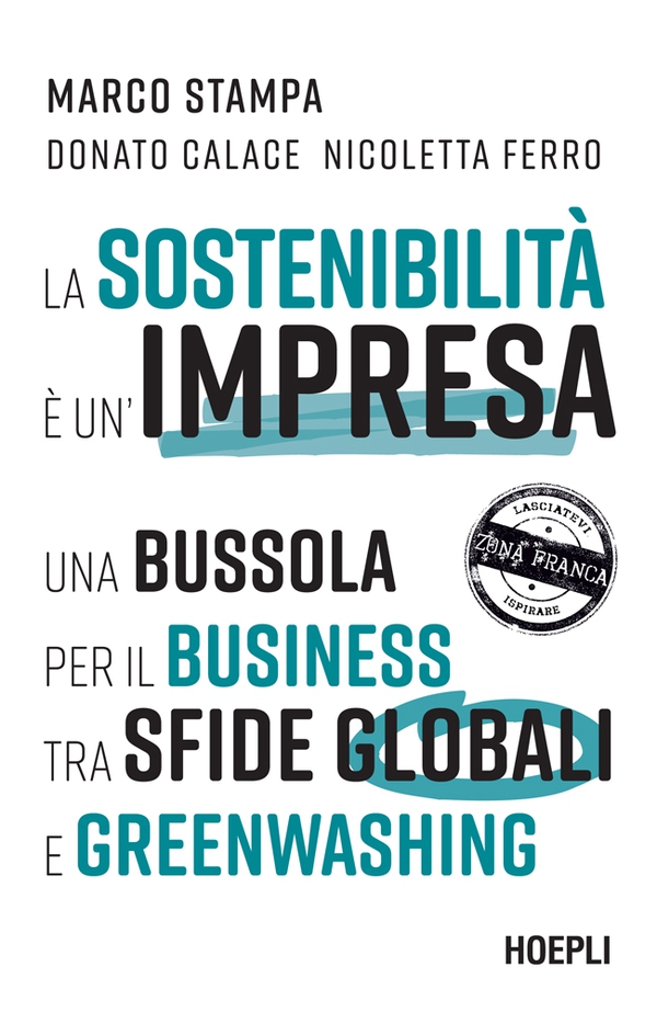 La sostenibilità è un'impresa - Librerie.coop La sostenibilità è un'impresa - Librerie.coop