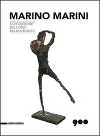 Marino Marini. La collezione del Museo del Novecento - Librerie.coop