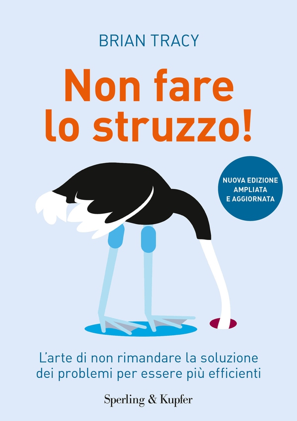 Non fare lo struzzo - Librerie.coop Non fare lo struzzo - Librerie.coop