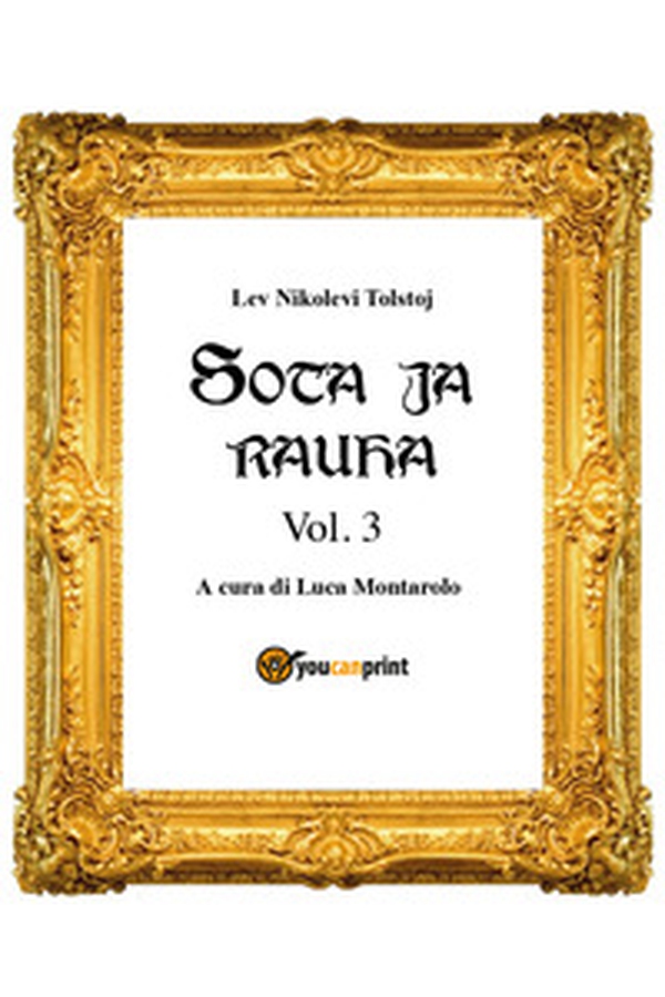 Guerra e pace. Ediz. finlandese - Librerie.coop Guerra e pace. Ediz. finlandese - Librerie.coop