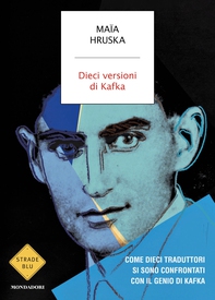 Dieci Versioni di Kafka - Librerie.coop