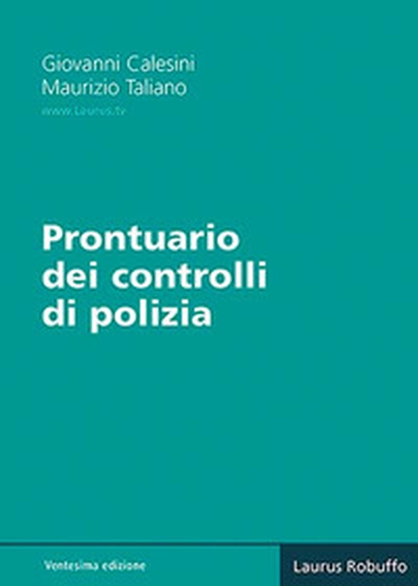Prontuario dei controlli di polizia - Librerie.coop Prontuario dei controlli di polizia - Librerie.coop