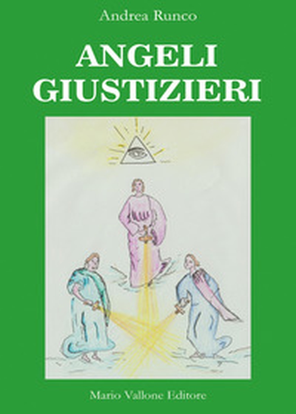 Angeli giustizieri - Librerie.coop