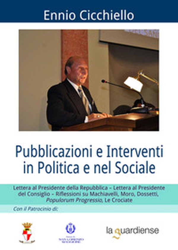 Pubblicazioni e interventi in politica e nel sociale - Librerie.coop Pubblicazioni e interventi in politica e nel sociale - Librerie.coop