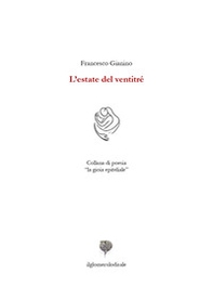 L'estate del ventitré - Librerie.coop L'estate del ventitré - Librerie.coop