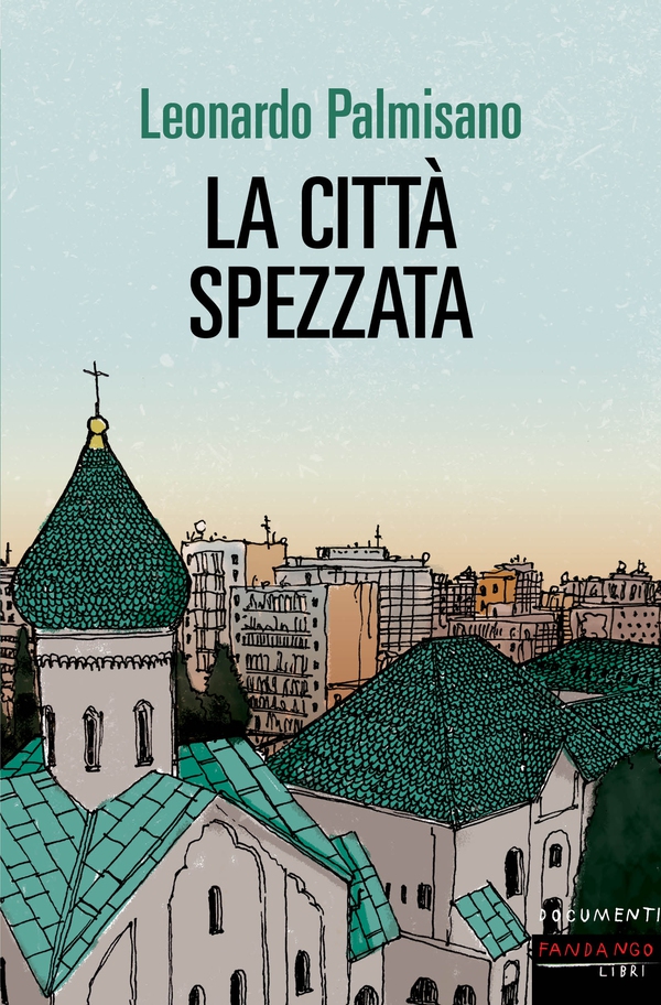 La città spezzata - Librerie.coop