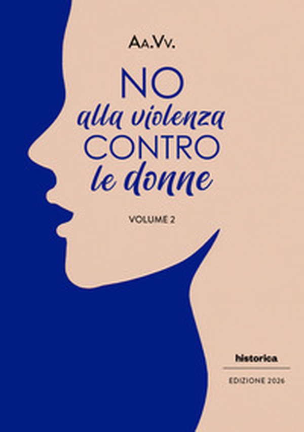 No alla violenza contro le donne - Vol. 2 - Librerie.coop
