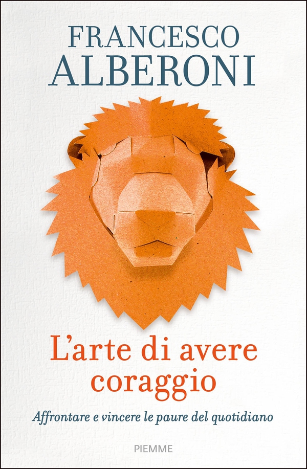L'arte di avere coraggio - Librerie.coop L'arte di avere coraggio - Librerie.coop