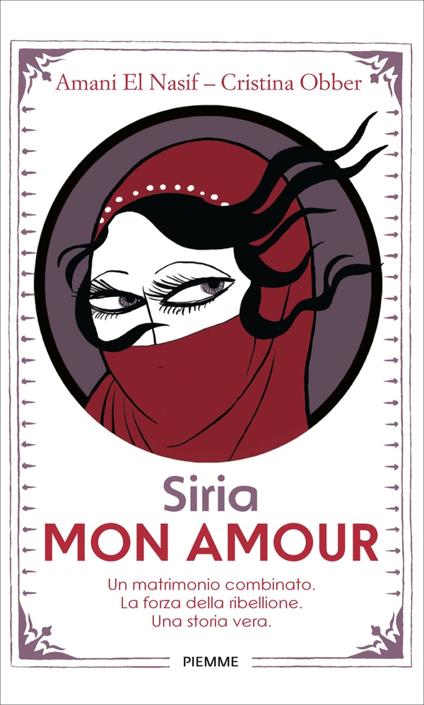 Siria mon amour - Librerie.coop Siria mon amour - Librerie.coop