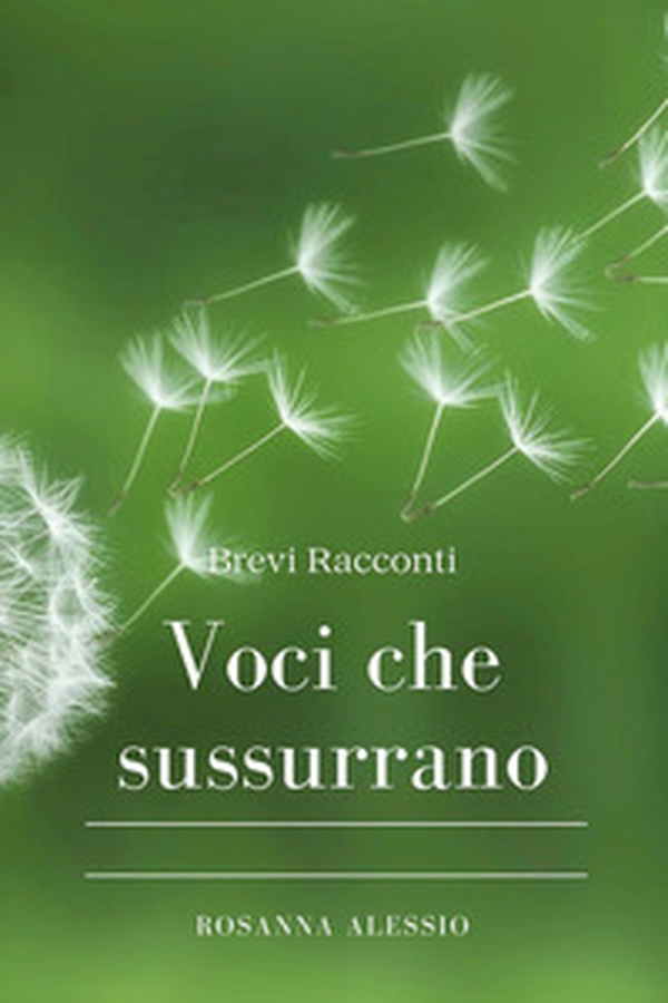 Voci che sussurrano - Librerie.coop