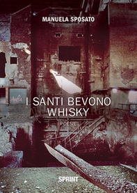 I santi bevono whisky - Librerie.coop