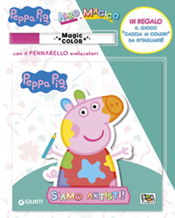 Siamo artisti! Albo magico. Peppa Pig - Librerie.coop Siamo artisti! Albo magico. Peppa Pig - Librerie.coop