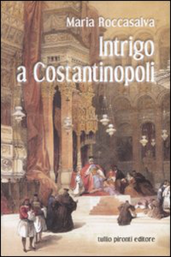 Intrigo a Costantinopoli - Librerie.coop Intrigo a Costantinopoli - Librerie.coop
