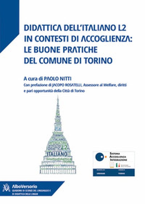 Didattica dell'italiano L2 in contesti di accoglienza: le buone pratiche del comune di Torino - Librerie.coop
