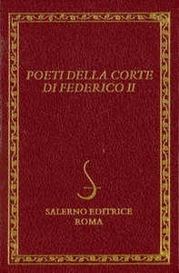 Poeti della corte di Federico II - Librerie.coop Poeti della corte di Federico II - Librerie.coop