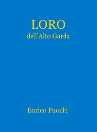Loro dell'Alto Garda - Librerie.coop