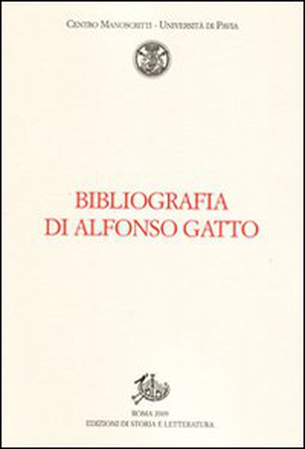 Bibliografia di Alfonso Gatto - Librerie.coop Bibliografia di Alfonso Gatto - Librerie.coop