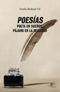 Poesías poeta en sueños, pájaro en la realidad - Librerie.coop
