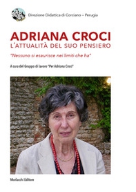 Adriana Croci. L'attualità del suo pensiero - Librerie.coop