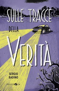 Sulle tracce della verità  - Librerie.coop