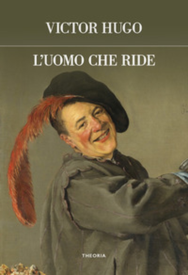 L'uomo che ride - Librerie.coop L'uomo che ride - Librerie.coop