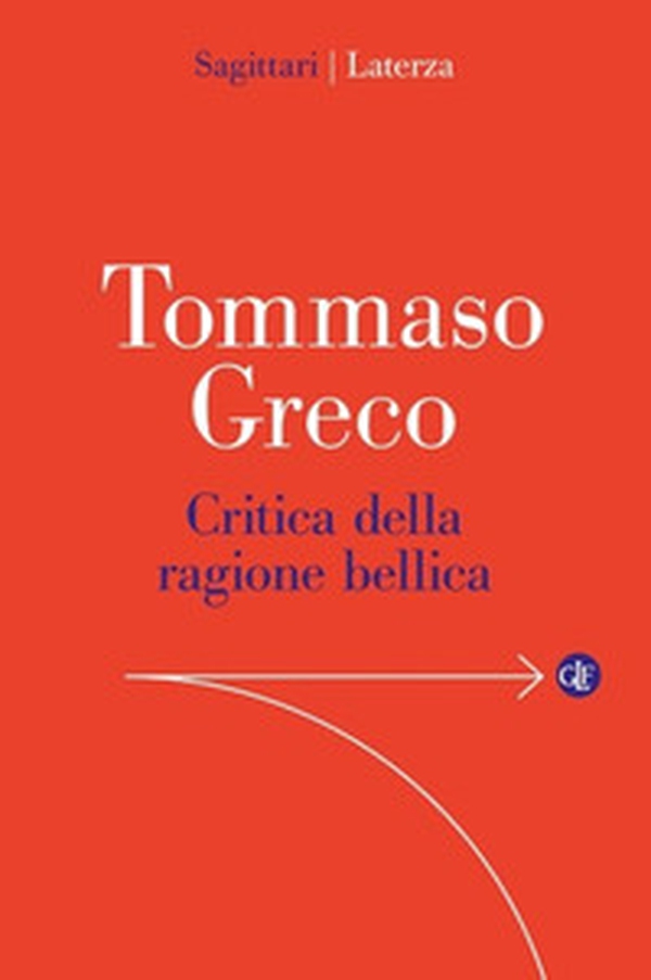 Critica della ragione bellica - Librerie.coop Critica della ragione bellica - Librerie.coop