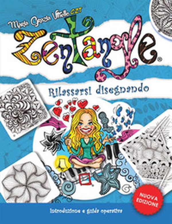 Zentangle. Rilassarsi disegnando. Introduzione e guida operativa - Librerie.coop Zentangle. Rilassarsi disegnando. Introduzione e guida operativa - Librerie.coop