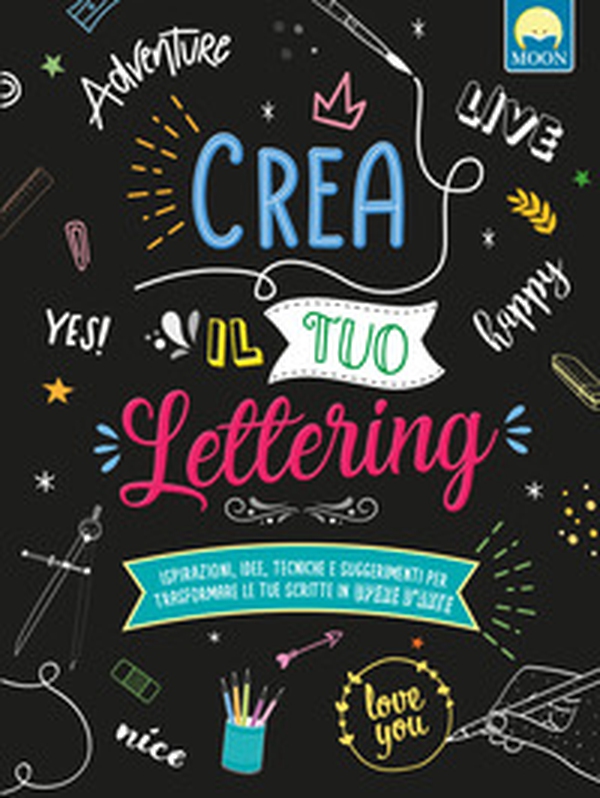 Crea il tuo lettering - Librerie.coop Crea il tuo lettering - Librerie.coop