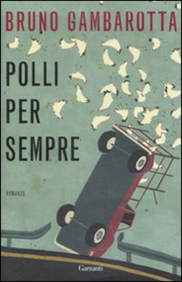Polli per sempre - Librerie.coop Polli per sempre - Librerie.coop