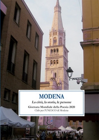 Modena. La città, la storia, le persone - Librerie.coop
