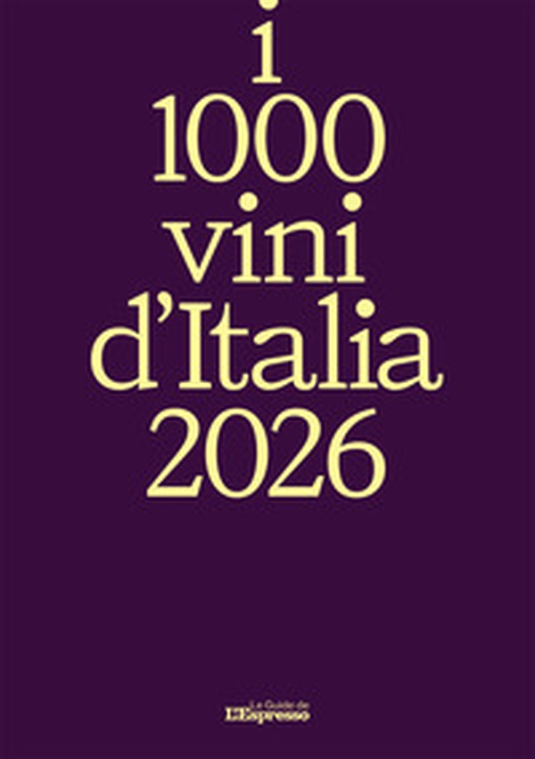 I 1000 vini d'Italia 2026 - Librerie.coop