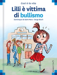 Lilli è vittima di bullismo - Librerie.coop