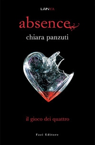 Il gioco dei quattro. Absence - Librerie.coop