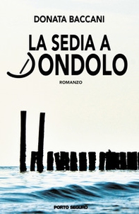 La sedia a dondolo - Librerie.coop