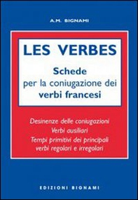 Les verbes. Schede per coniugazione verbi francesi. Ediz. italiana e francese - Librerie.coop