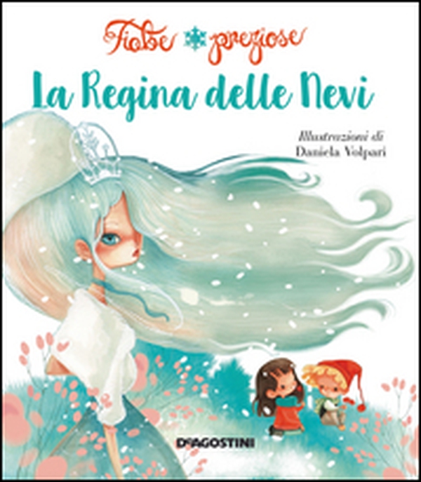 La regina delle nevi - Librerie.coop La regina delle nevi - Librerie.coop