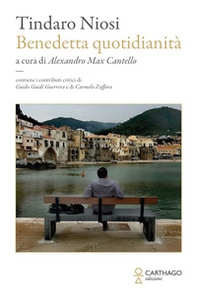 Benedetta quotidianità - Librerie.coop