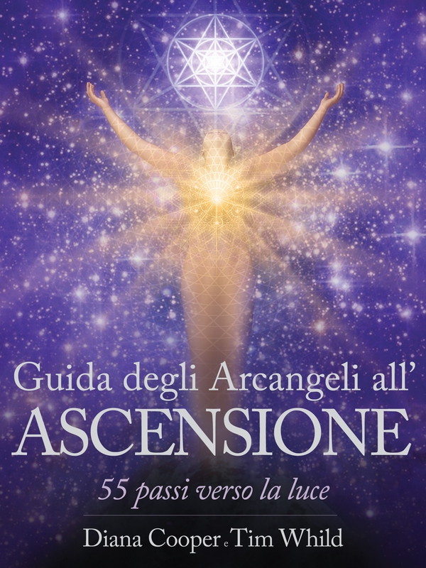 Guida degli Arcangeli all'Ascensione - Librerie.coop Guida degli Arcangeli all'Ascensione - Librerie.coop