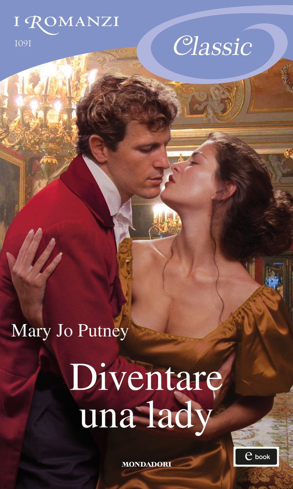 Diventare una lady (I Romanzi Classic) - Librerie.coop Diventare una lady (I Romanzi Classic) - Librerie.coop