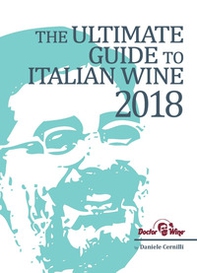 The ultimate guide to italian wine 2018 - Librerie.coop