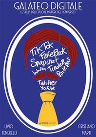 Galateo digitale. Le skills delle buone maniere nel Metaverso - Librerie.coop