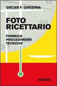 Fotoricettario. Formule. Procedimenti. Tecniche - Librerie.coop Fotoricettario. Formule. Procedimenti. Tecniche - Librerie.coop